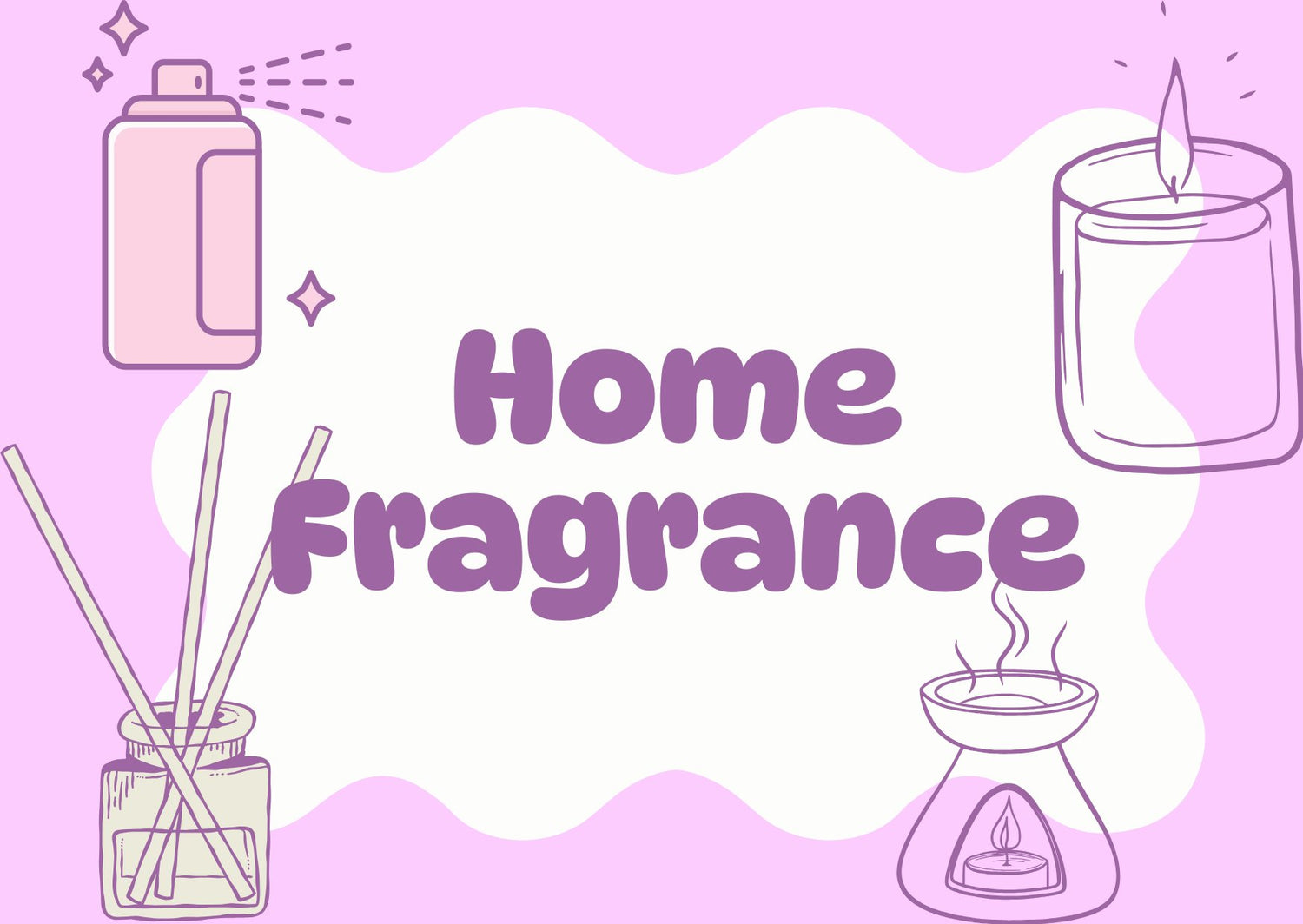 Home Fragrance